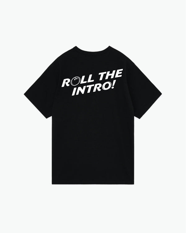 Black short-sleeve tee with white Roll The Intro text and bowling graphic